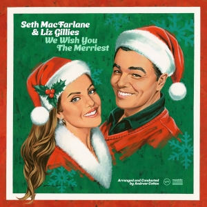 Seth MacFarlane & Liz Gillies - We Wish You The Merriest (2023) [24-96]
